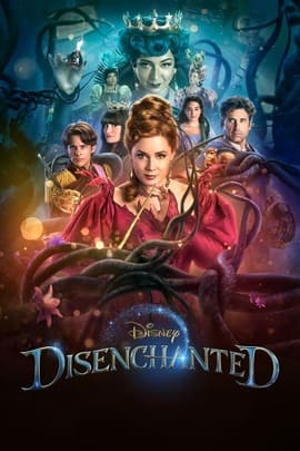 ดูหนังออนไลน์ฟรี Disenchanted (2022) มหัศจรรย์รักข้ามภพ ภาค 2