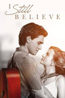 ดูหนังออนไลน์ฟรี I Still Believe (2020) จะรักให้ร้อง จะร้องให้รัก