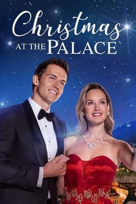 ดูหนังออนไลน์ฟรี Christmas at the Palace (2018) คริสต์มาสที่วังไว้