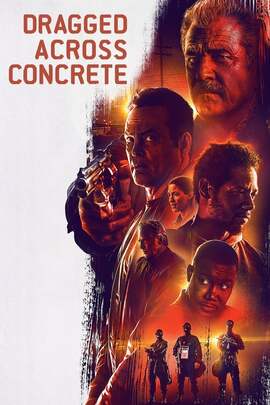 ดูหนังออนไลน์ฟรี Dragged Across Concrete (2018) คนปล้นโจร