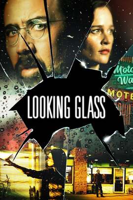ดูหนังออนไลน์ฟรี Looking Glass (2018) กระจกสะท้อนเงา