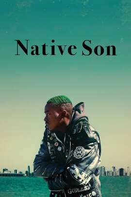 ดูหนังออนไลน์ฟรี Native Son (2019)