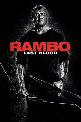 ดูหนังออนไลน์ฟรี Rambo Last Blood (2019) แรมโบ้ ภาค 5 นักรบคนสุดท้าย