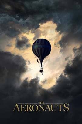 ดูหนังออนไลน์ฟรี The Aeronauts (2019) ท่องสู่แดนแห่งความฝัน