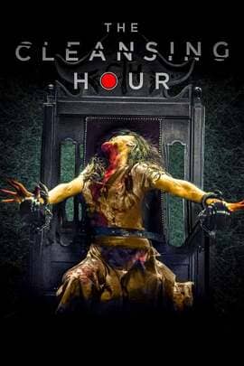 ดูหนังออนไลน์ฟรี The Cleansing Hour (2019) ชั่วโมงผีเฮี้ยน